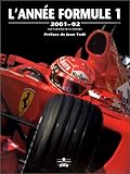 L'Année Formule 1 : 2001- 02