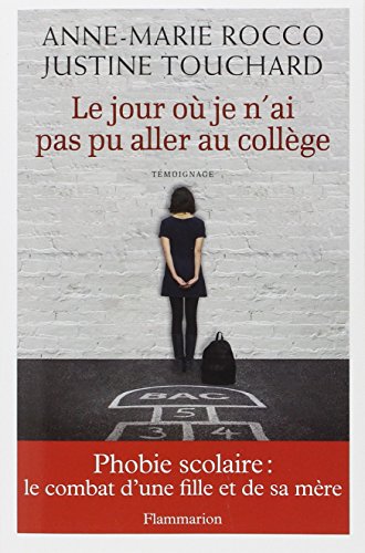 Download Le jour où je n'ai pas pu aller au collège Download Le jour où je n'ai pas pu aller au collège