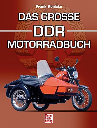 Preisvergleich Produktbild Das große DDR-Motorradbuch