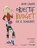 Mon cahier Objectif budget