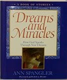 Image de Dreams and Miracles : How God Speaks Through Your Dreams (English Edition)