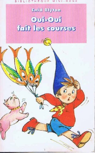 couverture de : Oui oui fait les courses