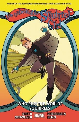 Download The Unbeatable Squirrel Girl Vol. 6: Who Run The World? Squirrels