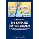 Die Belebung Des Herzchakra Ein Leitfaden Zu Den Nebenubungen Rudolf Steiners Lowndes Florin Amazon De Bucher