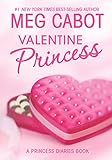 Image de The Princess Diaries: Volume 7 and 3/4: Valentine Princess