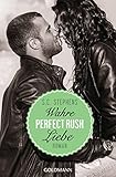 Perfect Rush. Wahre Liebe: Die Rush-Trilogie 3 - Roman by 