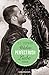 Perfect Rush. Wahre Liebe: Die Rush-Trilogie 3 - Roman by 