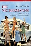 Cover zum Buch Die Neckermanns: Licht und Schatten e...