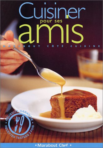 couverture de : Cuisiner pour ses amis