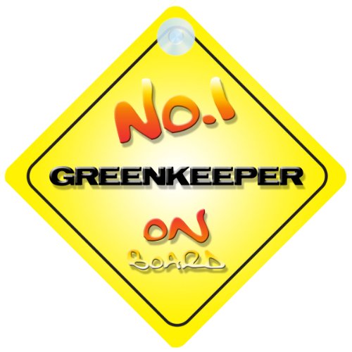 No.1 Greenkeeper on Board Novelty Car Sign New Job / Promotion / Novelty Gift / Present