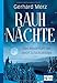 Rauhnächte. Kompakt-Ratgeber: Das Mysterium der zwölf Schicksalstage by 