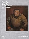 Image de Getroffen. Otto Dix und die Kunst des Porträts: Otto Dix and the Art of Portraiture