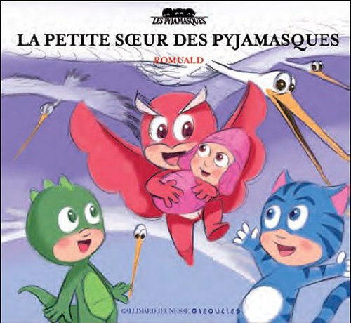 couverture de : La petite soeur des Pyjamasques
