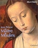 Jean Prévost : Le Maître de Moulins (Ancien Prix éditeur : 68 euros)