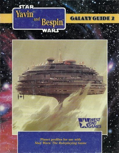 Galaxy Guide 2: Yavin and Bespin (Star Wars) by Jonatha Caspian (1989-01-02)