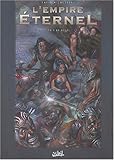 L'Empire éternel, tome 2 : Le Leg by 
