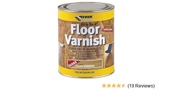 Everbuild Evbfloorvgl0 Ultra Hard Floor Varnish 750 Ml Amazon Co