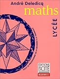 MATHS LYCEE    (Ancienne Edition)