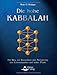 Die hohe Kabbala: Ein Weg zur Integration und Aktivierung des Lebensbaums und seiner Pfade by Bran O Hodapp
