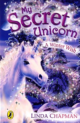 My Secret Unicorn: A Winter Wish