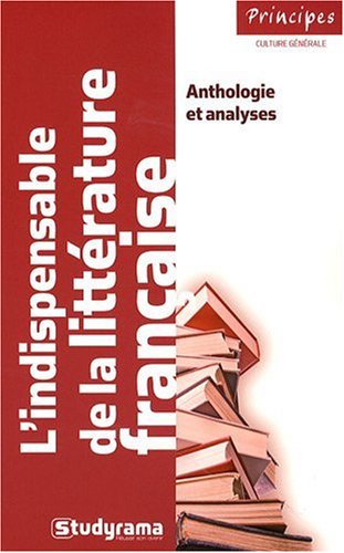 Télécharger Indispensable de la Litterature Française (l') Francais PDF