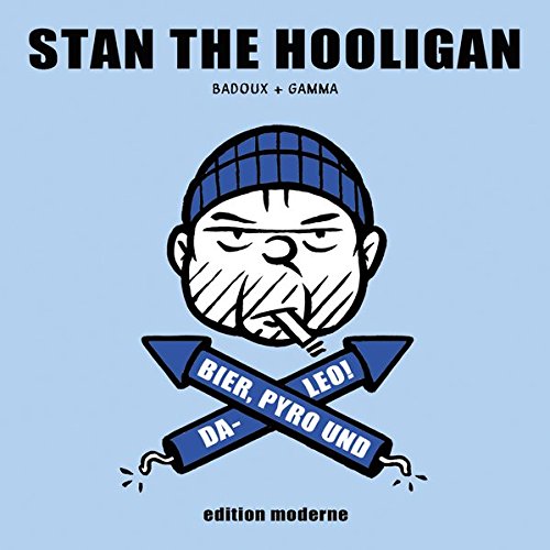 Stan the Hooligan