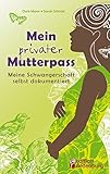 Image de Mein privater Mutterpass - Meine Schwangerschaft selbst dokumentiert
