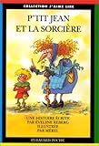 P'TIT JEAN ET LA SORCIERE