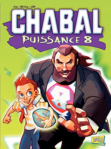 Chabal puissance 8 - Tome 1 Chabal puissance 8 - Tome 1