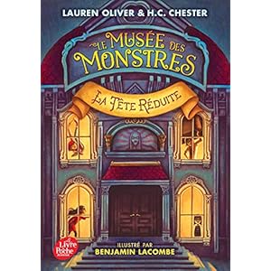 Le Musée des Monstres - Tome 1: La tête réduite