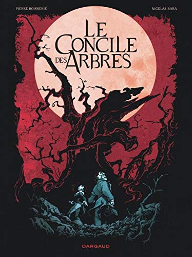 Concile des arbres (Le) - tome 0 - Concile des arbres (Le) Concile des arbres (Le) - tome 0 - Concile des arbres (Le)