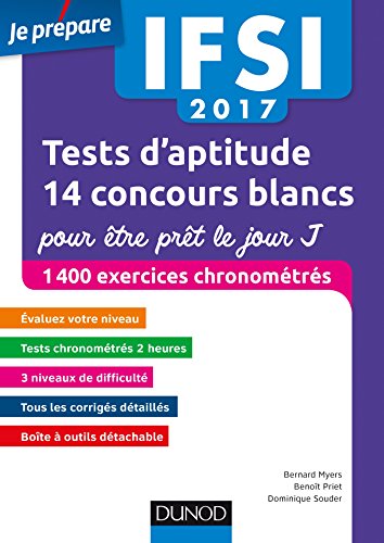 IFSI 2017 Tests d'aptitude : 14 concours blancs pour être prêt le jour J: 1400 exercices chronométrés