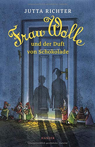 Preisvergleich Produktbild Frau Wolle und der Duft von Schokolade