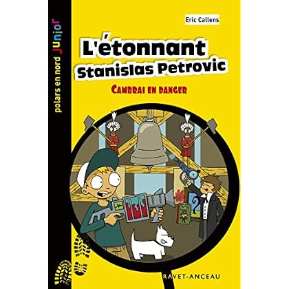 L'étonnant Stanislas Petrovic (n°15)