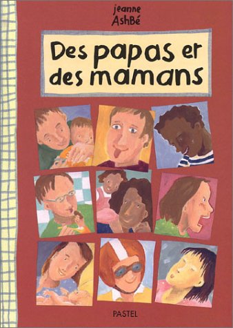 Des papas et des mamans