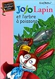 Image de Jojo Lapin et l'arbre à poissons