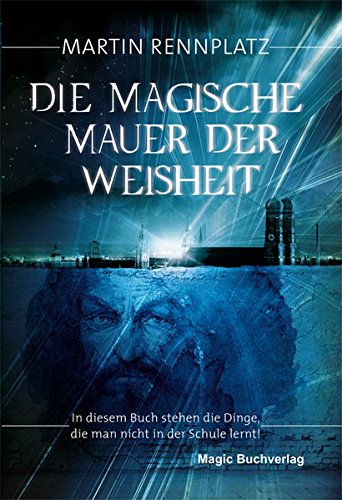 Die Magische Mauer der Weisheit (Spirit World)