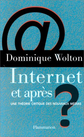 couverture de : Internet, et apr&egrave;s ?