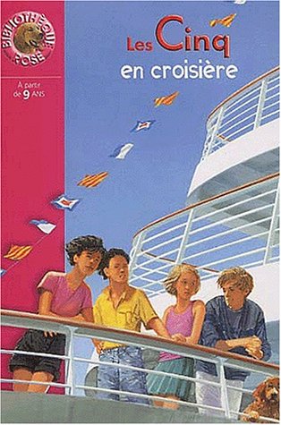 Les Cinq en croisière