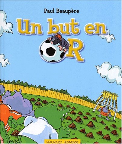 couverture de : Un but en or