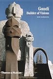 Image de Gaudi : Builder of Visions (New Horizons)