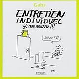 Entretien individuel - Je me marre !!!