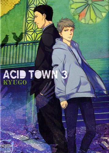 Acid Town — Tome 3