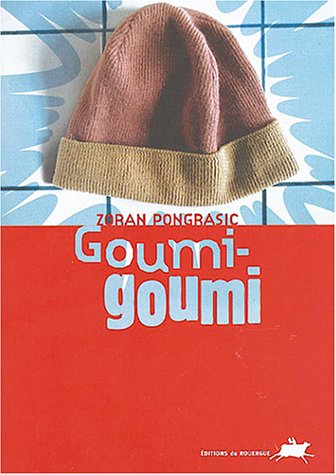 couverture de : Goumi-goumi