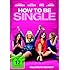 How to be Single