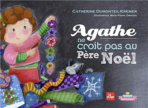 couverture de : Agathe ne croit pas au Père Noël