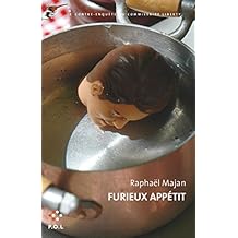 Get Pdf Furieux Appétit Une Contre Enquête Du Commissaire - 