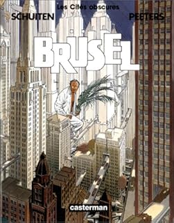 jaquette livre Les Cités Obscures, tome 7 : Brüsel