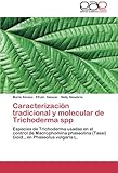 Image de Caracterizacion Tradicional y Molecular de Trichoderma Spp