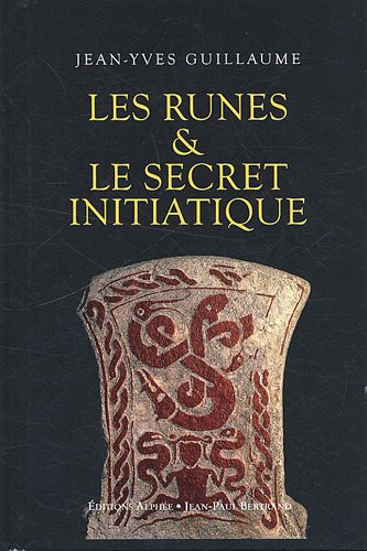 couverture de : Les runes & le secret initiatique